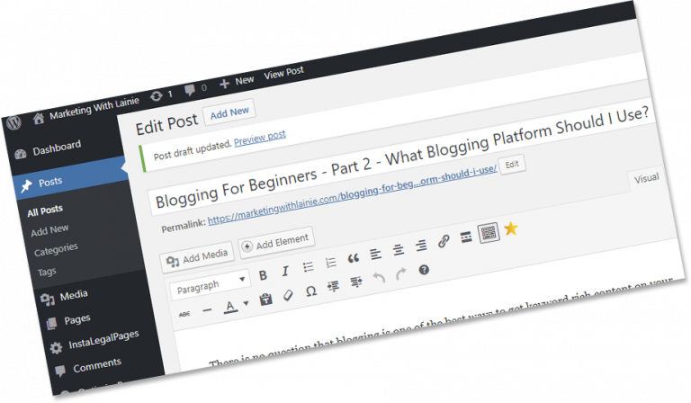 Blogging For Beginners – PART 2 – What Blogging Platform Should I Use?